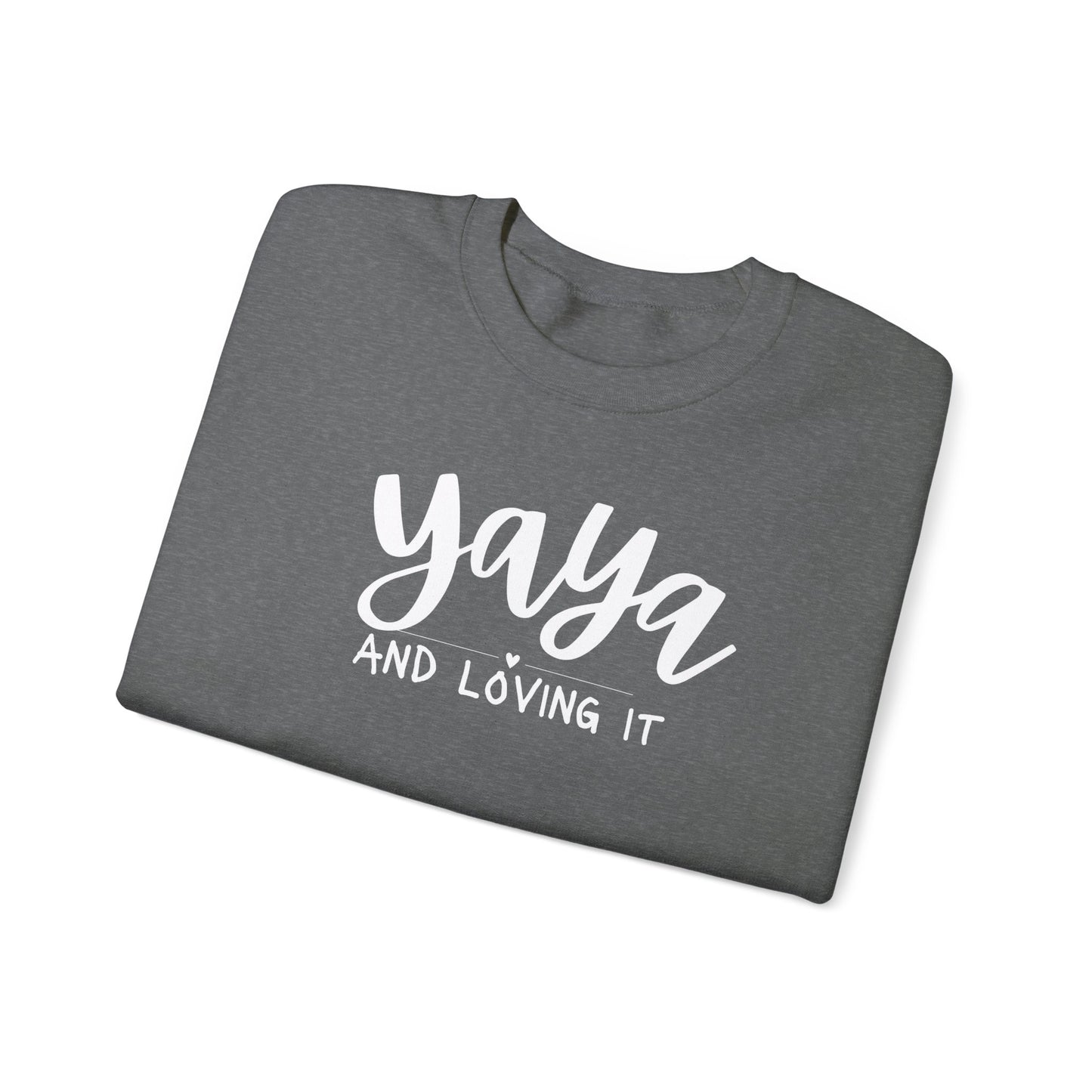 Yaya and Loving it Unisex Heavy Blend™ Crewneck Sweatshirt