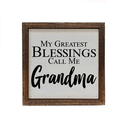 My Greatest Blessings Call Me Grandma - Gift - Home Décor